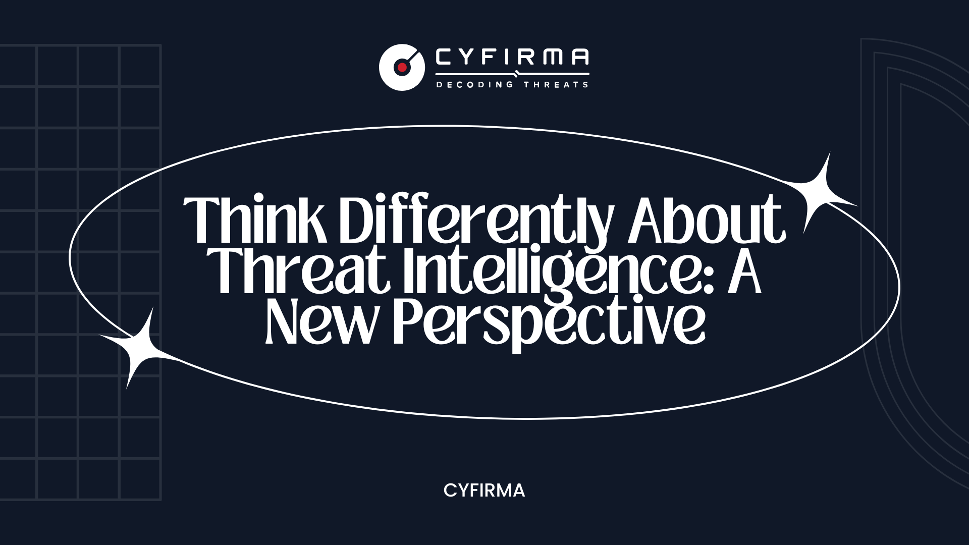 Think Differently About Threat Intelligence: A New Perspective