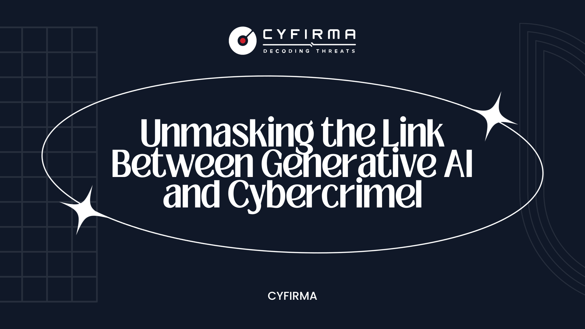 Unmasking the Link Between Generative AI and Cybercrime