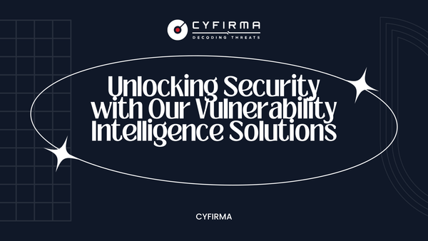 Unlocking Security with Our Vulnerability Intelligence Solutions