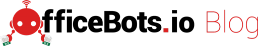 OfficeBots Blog - Bots & Office Automation Blog