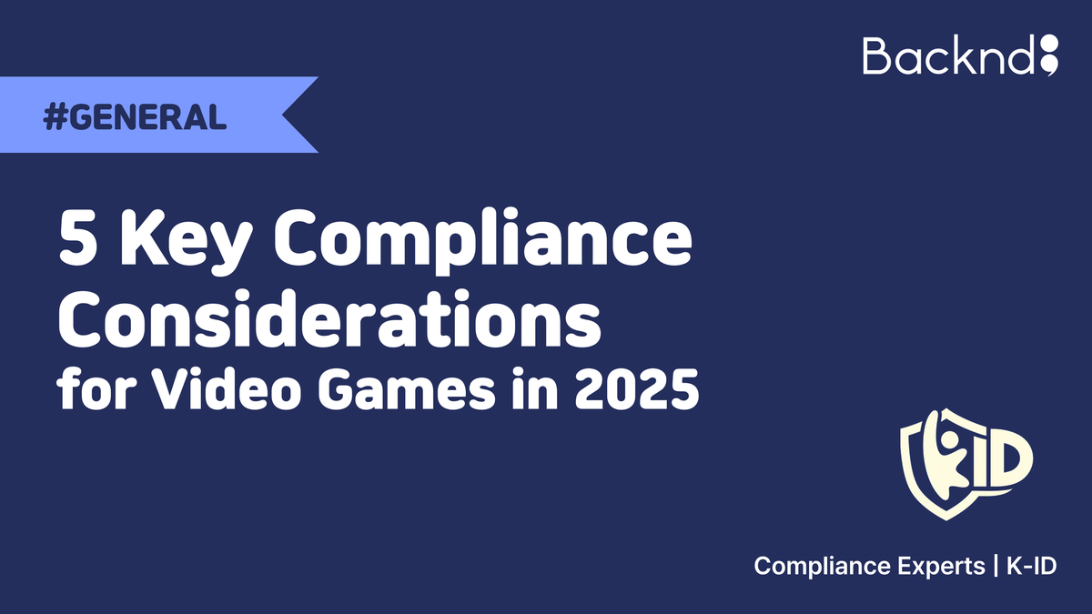 5 Key Compliance Considerations for Video Games in 2025