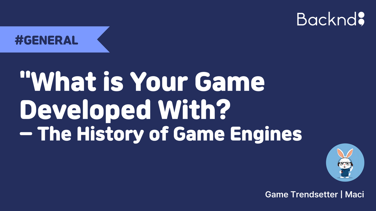"What is Your Game Developed With?" – The History of Game Engines