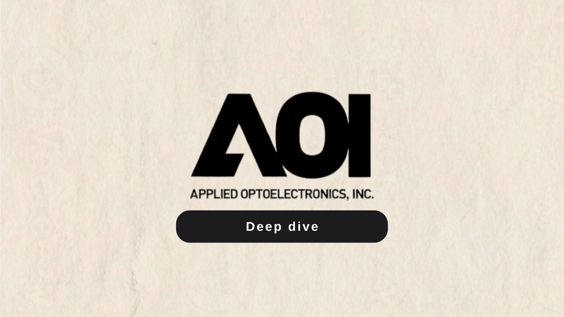 Deep dive: Applied Optoelectronics - Let there be light