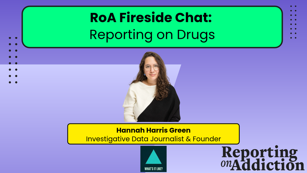 🎤📹Reporting on Addiction Conversations Series (Ep 2.)