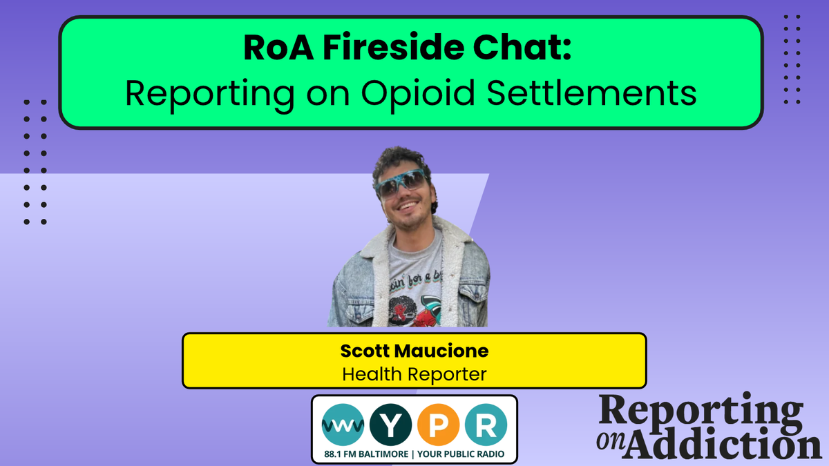 🎤📹Reporting on Addiction Conversations Series (Ep. 6)