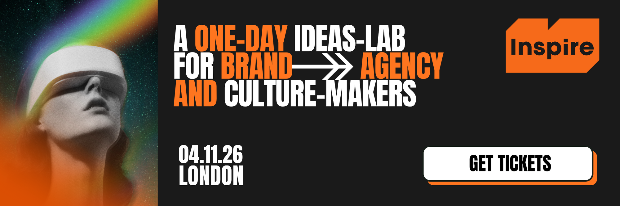 INSPIRE - A one-day ideas-lab for brand, agency and culture-makers