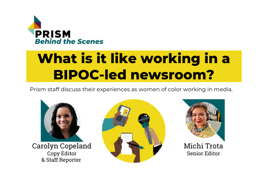Working in a BIPOC led newsroom