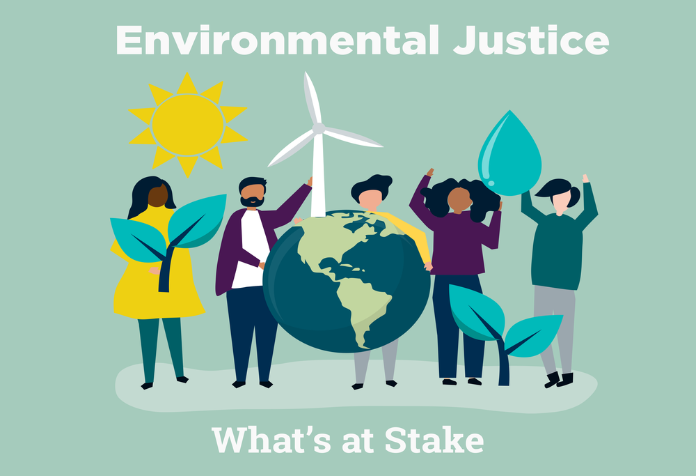 What’s at stake: Climate change, oil and gas drilling budgets, and more in environmental justice