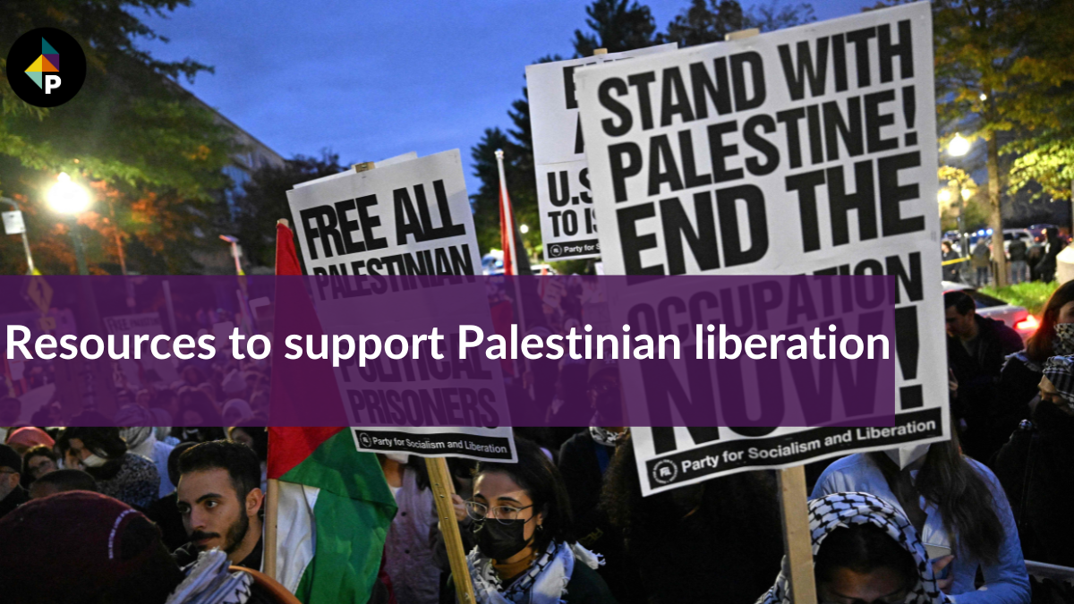 Resources to support Palestinian liberation