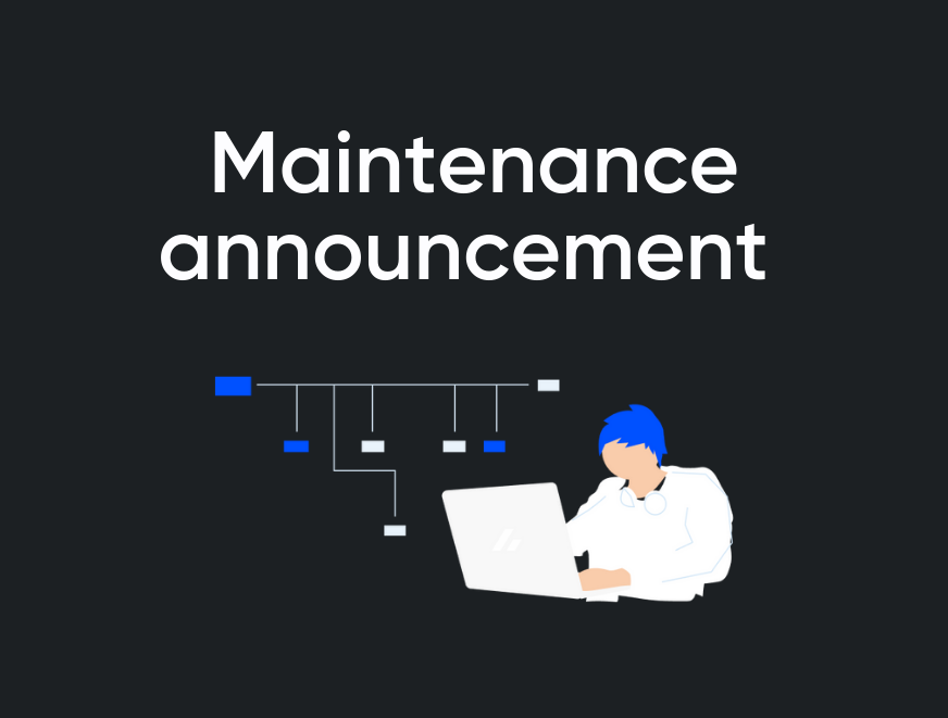 Scheduled Maintenance on November 5, 01:00 CET
