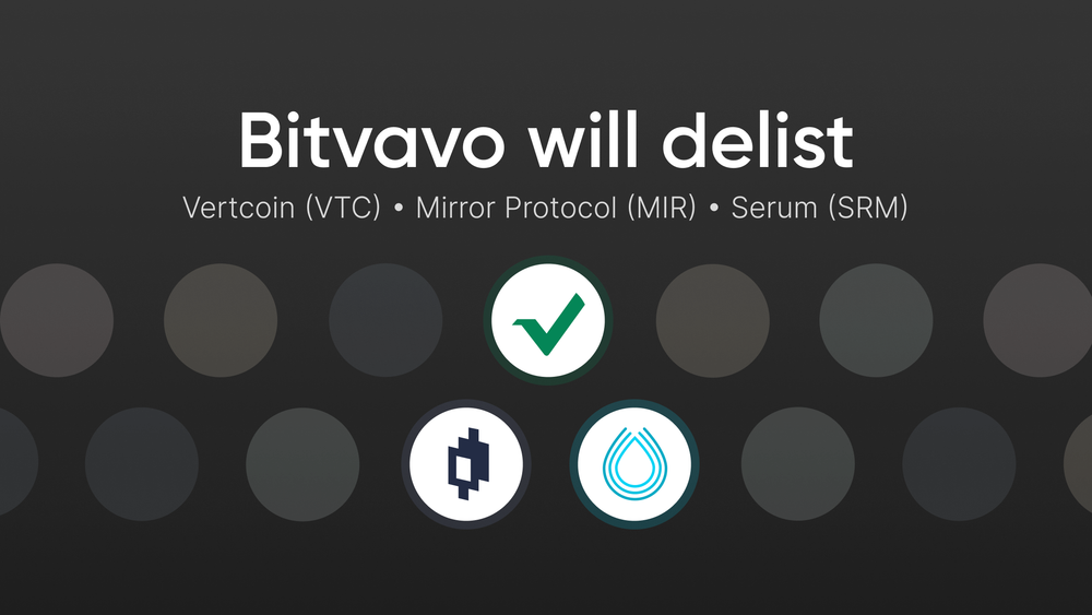 Bitvavo will delist VTC, MIR, and SRM