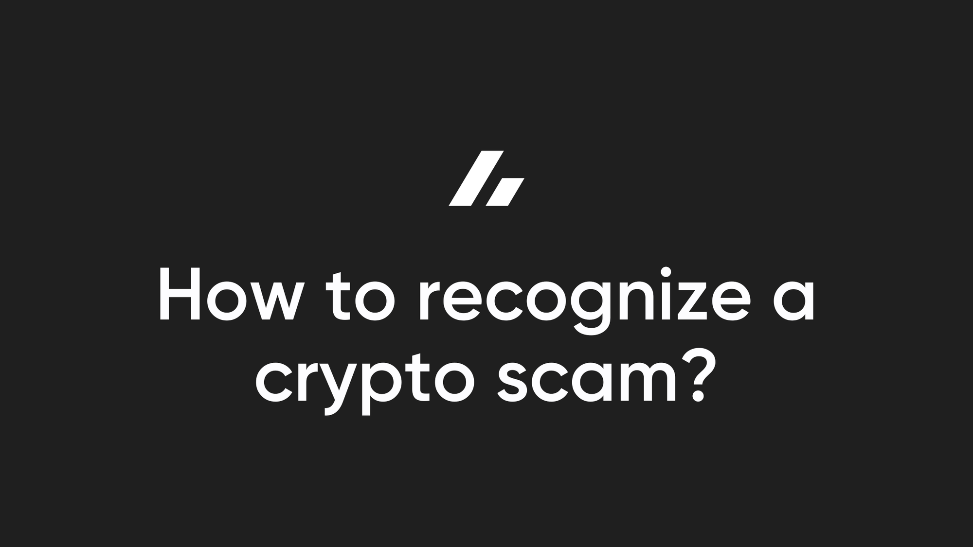 How to recognize a crypto scam?