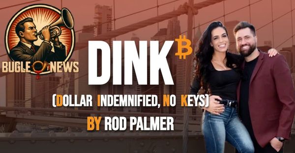 The Rise Of DINKs: How Paper Bitcoin Is Empowering "Dollar-Indemnified, No Keys" Couples