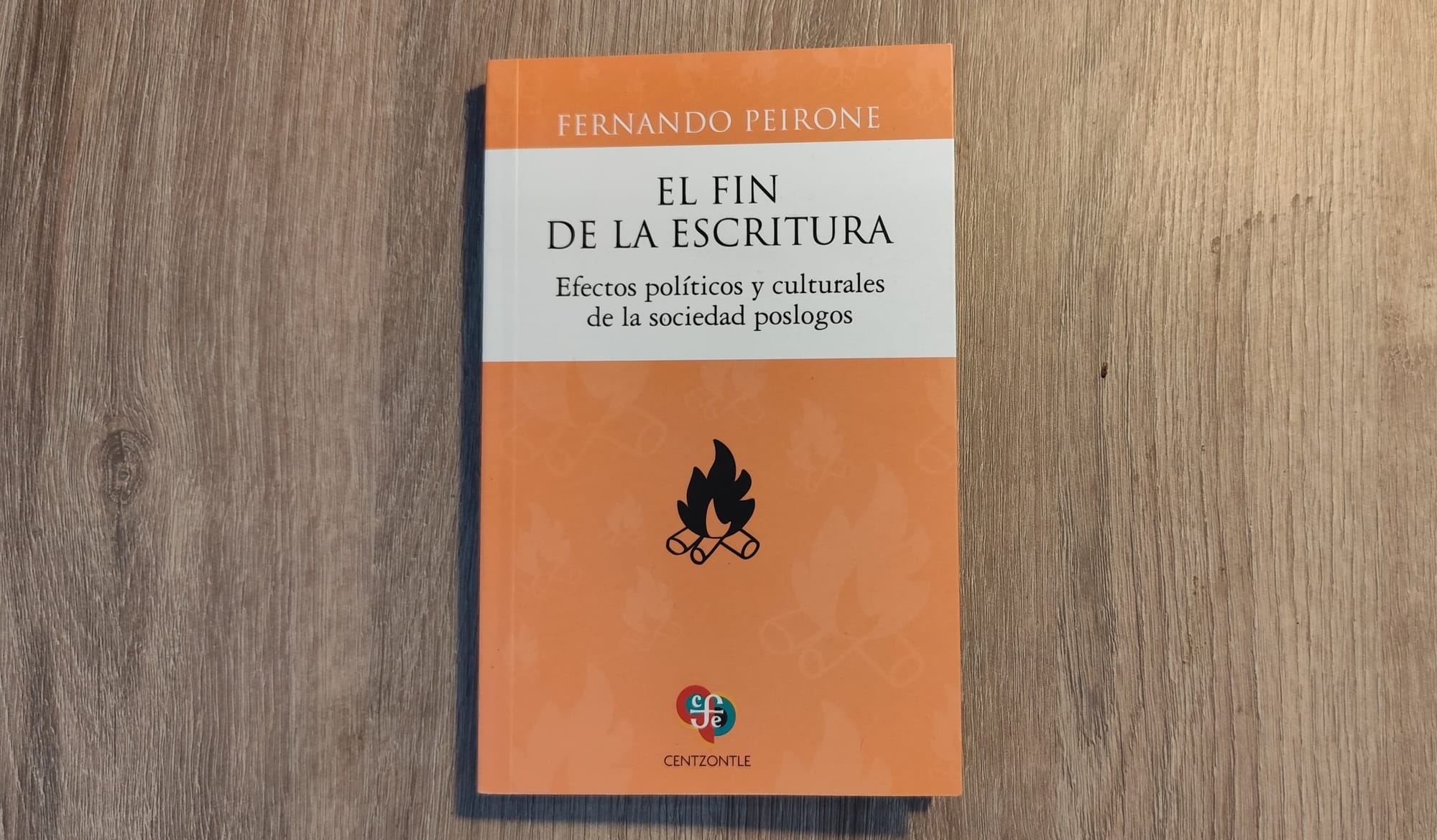 Fernando Peirone - El fin de la escritura