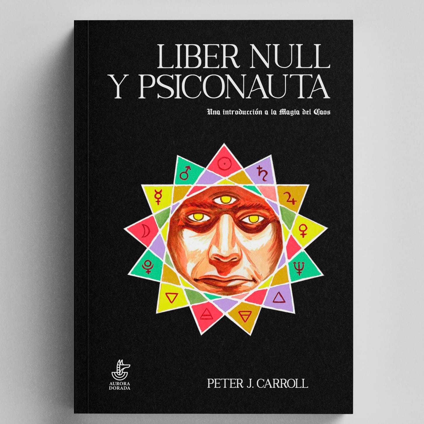 Peter J. Carroll - Liber Null y Psiconauta