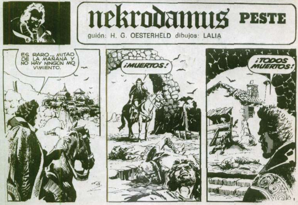 Nekrodamus, con guion de Oesterheld y dibujos de Lalia