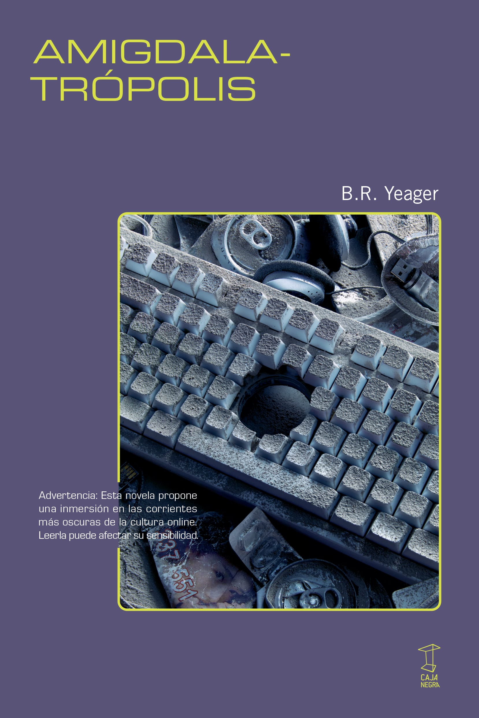 Amigdalatrópolis (B. R. Yeager)