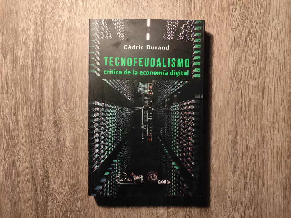Cedric Durand - Tecnofeudalismo