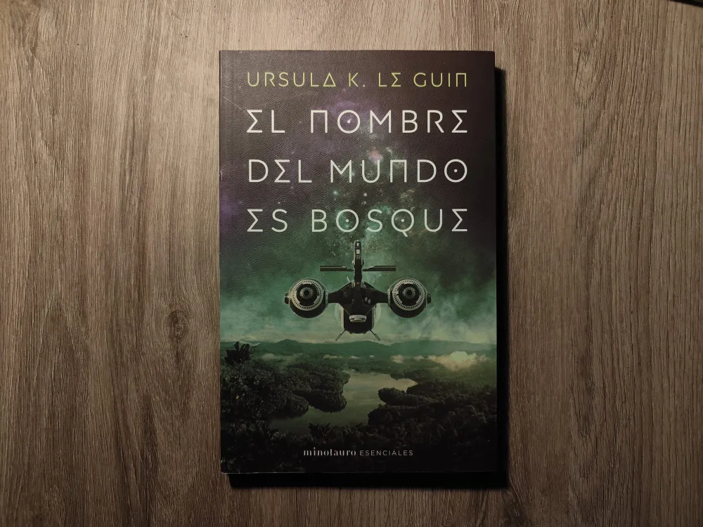 Ursula K. Le Guin - El nombre del mundo es bosque