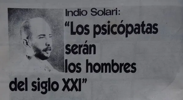 Indio Solari: "Los psicópatas serán los hombres del siglo XXI"