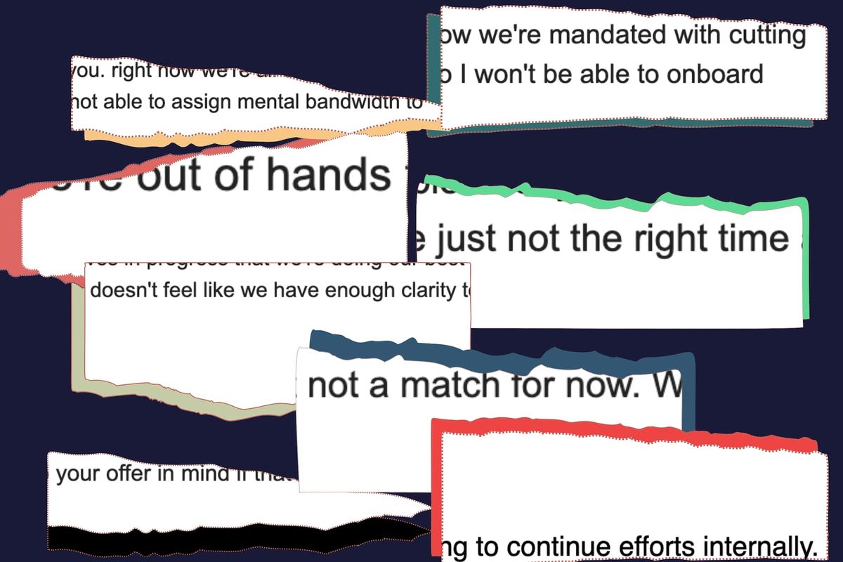 Screenshots of quotes like "not a match for now", "continue efforts internally', "just not the right time".