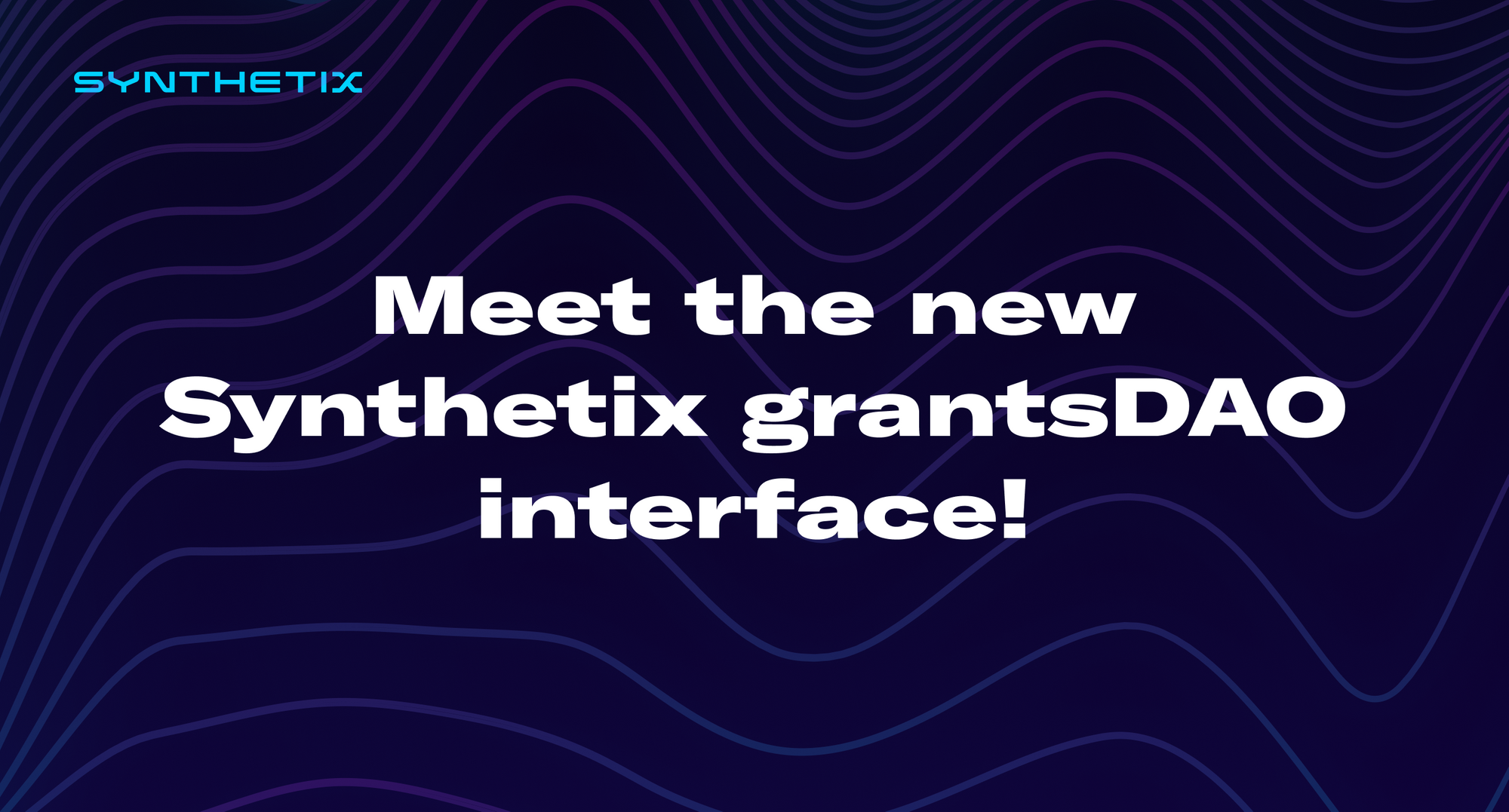 Meet the new Synthetix grantsDAO interface!