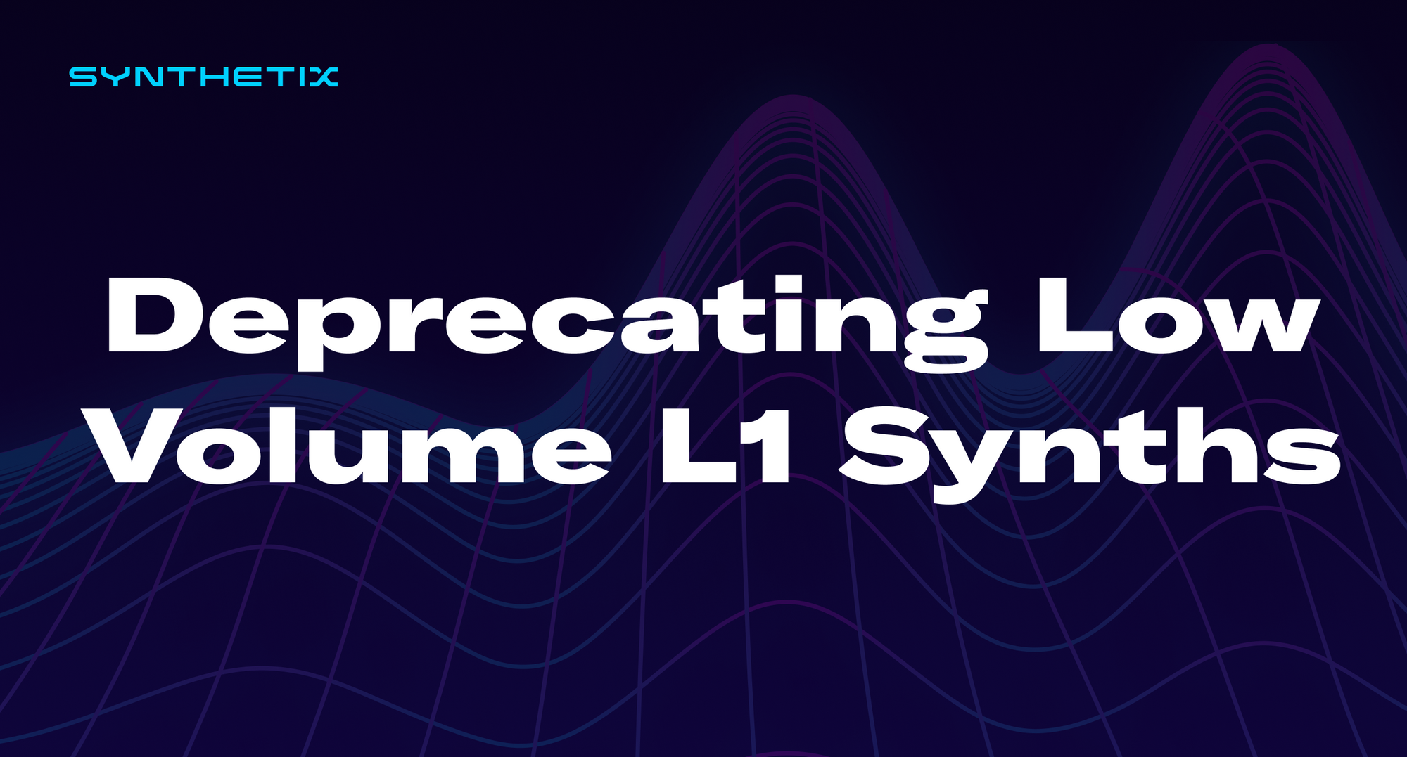 Deprecating Low Volume L1 Synths