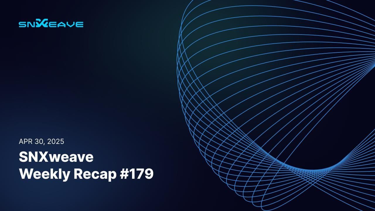 SNXweave Weekly Recap 179