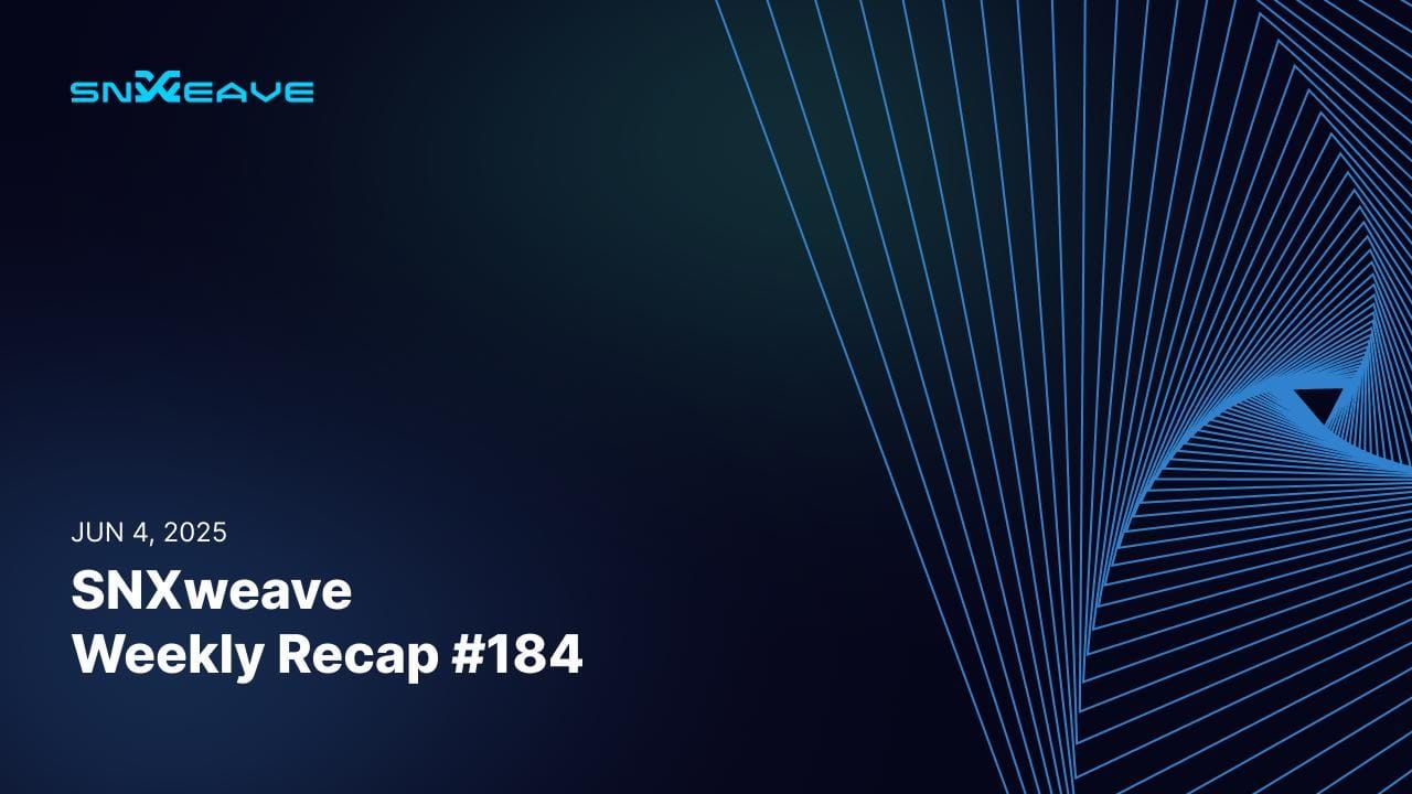 SNXweave Weekly Recap 184