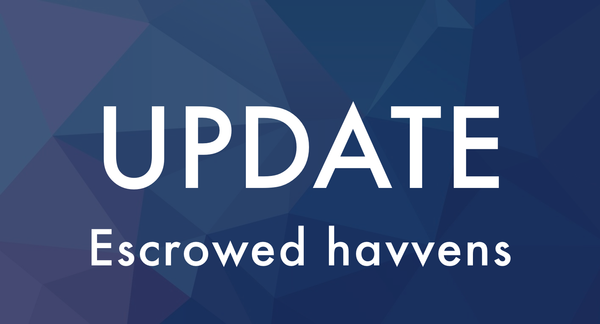 Escrowed havvens update