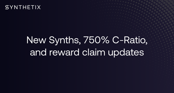 New crypto Synths, 750% C-Ratio, and reward claim updates!