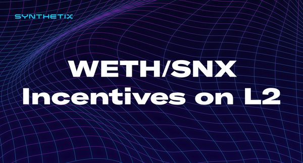 WETH/SNX Incentives on L2