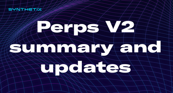 Perps V2 summary and updates