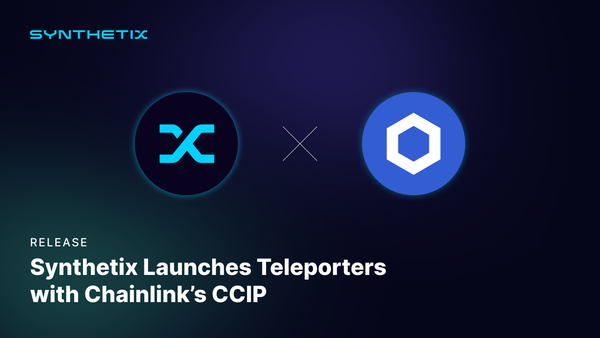 Synthetix Launches Teleporters with Chainlink’s CCIP