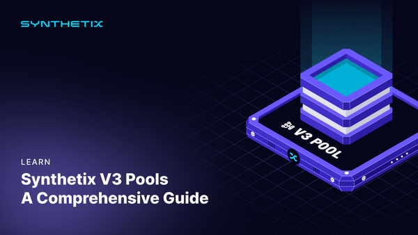 Synthetix V3 Pools: A Comprehensive Guide