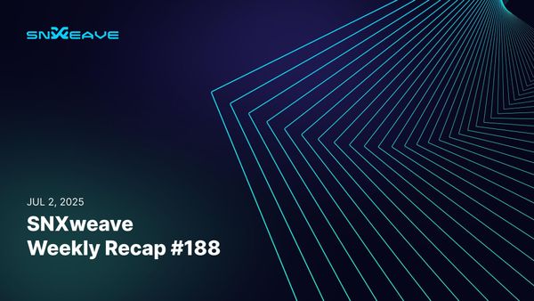 SNXweave Weekly Recap 188