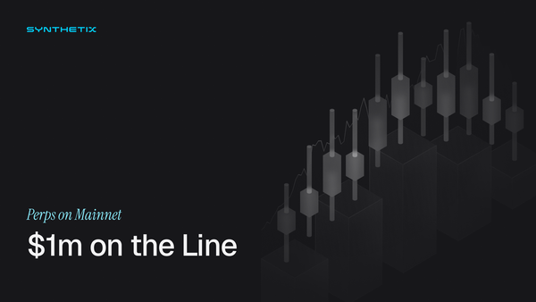 $1m on the Line: Synthetix Mainnet Trading Competition