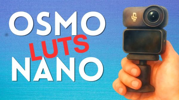 My LUTs I use For the Osmo Nano