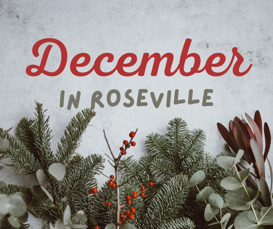 December Events In and Around Roseville