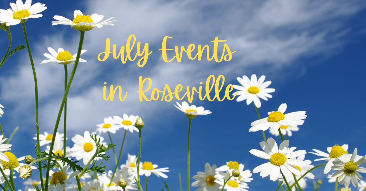 July Events in Roseville