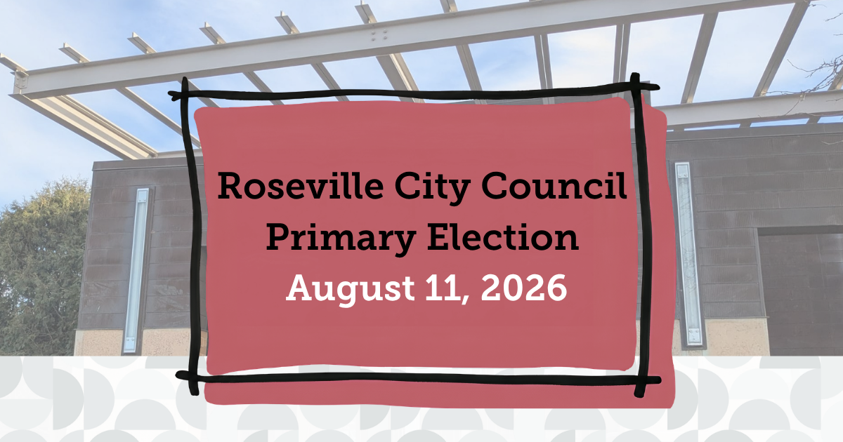 Candidate guide for 2026 Roseville City Council Primary Election