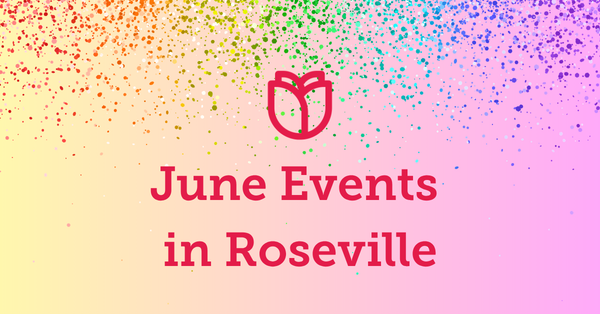June Events in Roseville