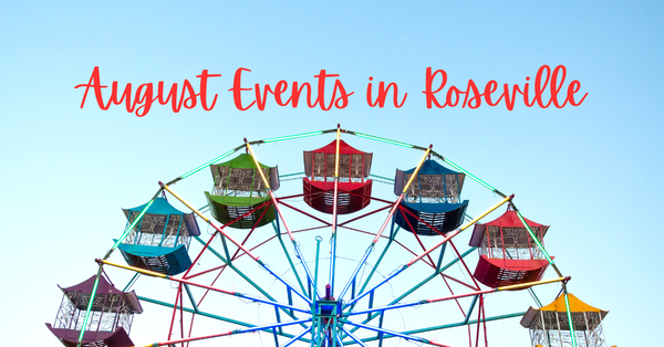 August Events in Roseville