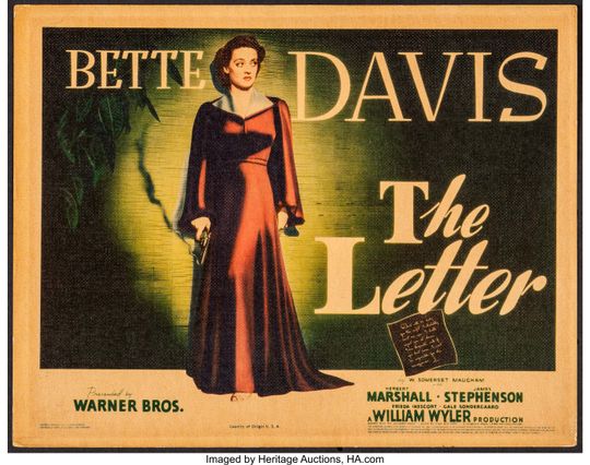 #15: The Letter (1940) (dir. William Wyler)
