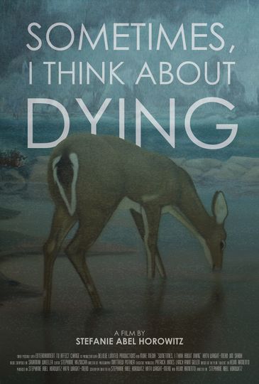 sometimes, i think about dying (2019) (dir. Stefanie Abel Horowitz)