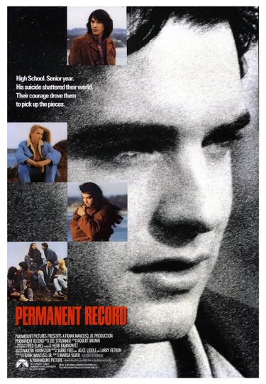 #26: Permanent Record (1988) (dir. Marisa Silver)