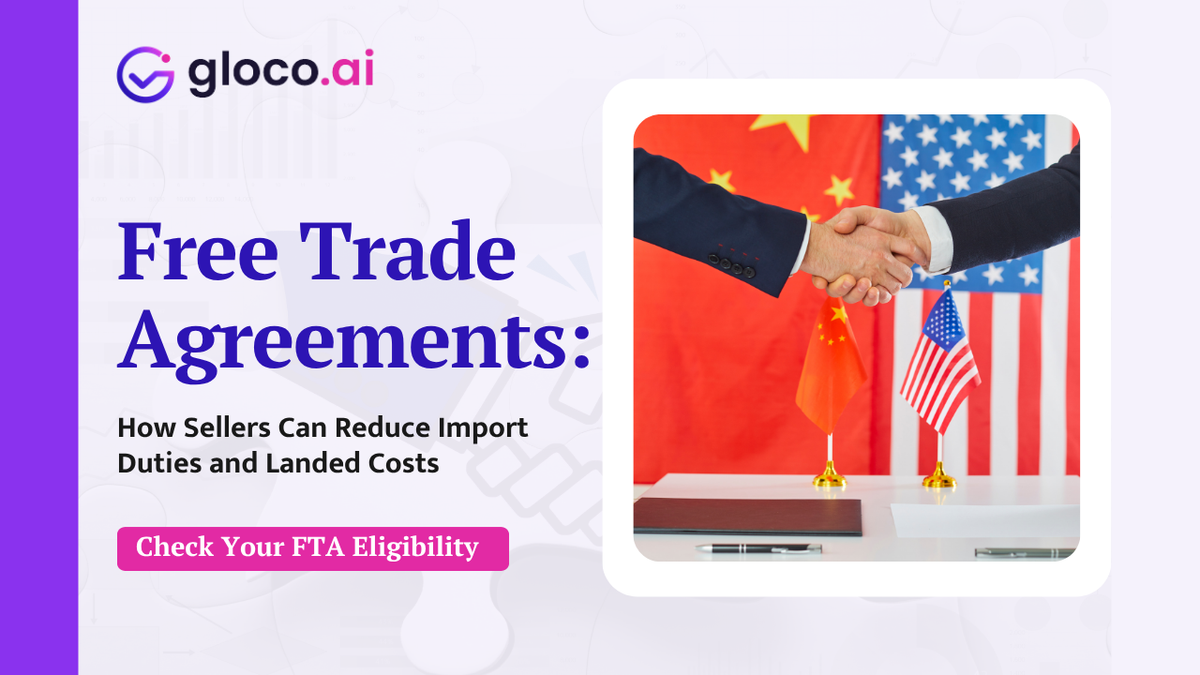 Free Trade Agreement Usage: An Underused Duty-Saving Strategy