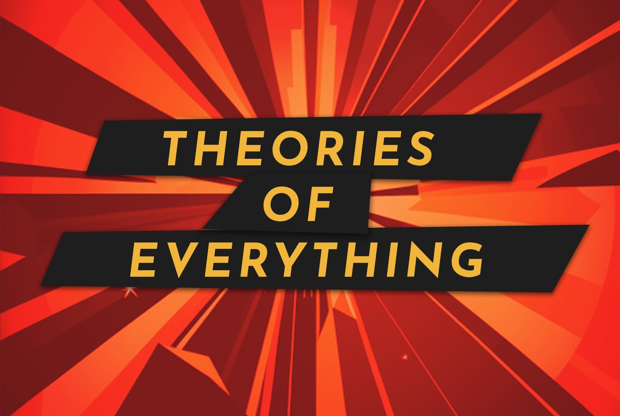 Theories of Everything with Curt Jaimungal
