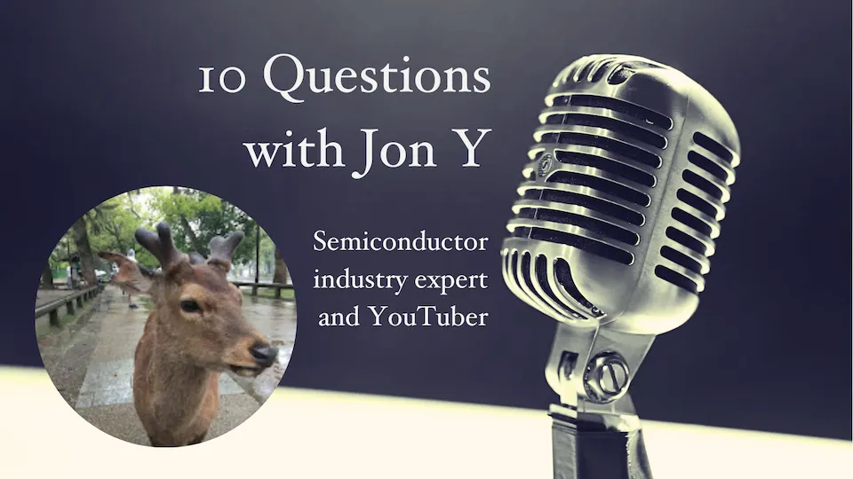 10 Questions with Jon Y at Asianometry