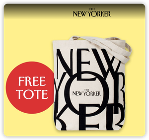 The New Yorker Cyber Week： 4个月仅需$6，额外送一个纽约客手提袋